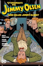 Superman's Pal, Jimmy Olsen: Who Kill..., Matt Fraction picture