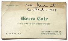 GREENSBORO, NC 1938- MECCA CAFE, W. MARKET ST, L.D. KELLES 