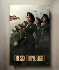 The Six Triple Eight 8x12 Metal Movie Poster Sign picture