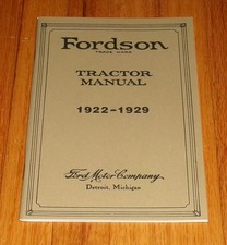 1922 1923 1924 1925 1926 1927 1928 1929 Fordson Tractor Owners Manual Ford picture