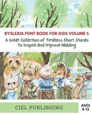 Dyslexia Font Book for Kids Volume 1: A Great Collection of Timeless Short Stori picture
