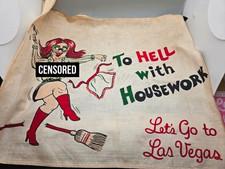 ​Vintage 60s To Hell With Housework Lets Go To Las Vegas Tea Towel Pinup Linen  picture