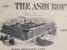 1907 Antique Document, Ashcroft Manufacturing Co. Bridgeport CT, (NY) Signed *7 picture