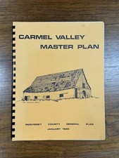 Carmel Valley Master Plan Spiral Bound Book +Maps, Monterey County, January 1980 picture