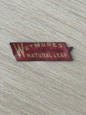 Antique Wetmore’s Natural Leaf Tin Tobacco Tag Litho Sign Advertising 1.75