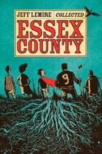 The Collected Essex County - Paperback By Lemire, Jeff - VERY GOOD picture