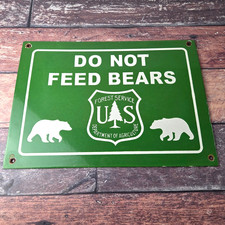 Vintage Forest Service Sign - Do Not Feed Bears Gas Pump Station Porcelain Sign picture