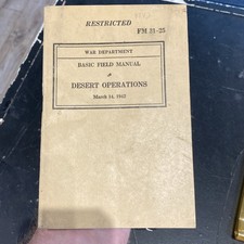 WW2 FM 31-25 War Department Field Booklet DESERT OPERATION March 1942 picture