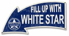 FILL UP WITH WHITE STAR GASOLINE 26