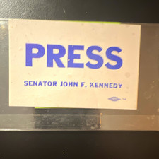 Rare 1960 JFK Waterbury CT Speech Press Pass Badge Elton Hotel Nov.6 w/ provenan picture