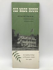 1955 OLD WADE HOUSE STATE PARK GREENBUSH WISCONSIN Travel Guide Brochure & Map picture