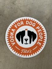 Tito's Handmade Vodka Round Metal  Sign 17.5 In. Vodka For Dog People picture