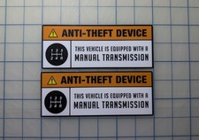 Equipped with a Manual Transmission Anti-Theft Sicker/Decal- 2 pack picture
