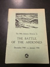 1944 -1945 The 84th Infantry Division The Battle Of The Ardennes WWII picture