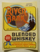ca 1930s River Bank Blended Whiskey (Boston, Massachusetts) Bottle Label picture