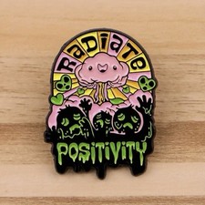 Radiate Positivity Enamel Pin - Cute Toxic Nuclear Atom Bomb Mushroom Cloud Nuke picture