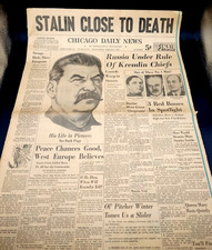 Original 1953 Chicago Daily News Stalin Close to Death Mar 4 Historic Newspaper picture