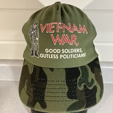 Vtg Vietnam War Hat Good Soilders Gutless Politicians Rare Veteran Made In USA picture