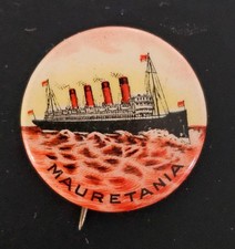 ORIGINAL VINTAGE EARLY 1900'S S.S. MAURETANIA PINBACK PIN picture