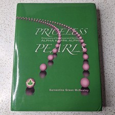 Priceless Pearls Book By Earnestine Green McNealey Alpha Kappa Alpha HCDJ 2018 picture