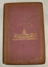 Philp's Washington Described. A Complete View of the American Capital 1861 Book picture