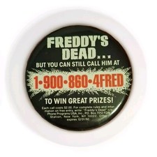 Vintage FREDDY'S DEAD Pinback Button. Pin - 