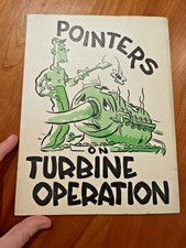 FREE SHIP 1944 Pointers on Turbine Operation Bureau of Navy WWII picture
