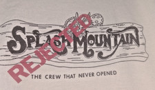 Splash Mountain REJECT  T-Shirt 