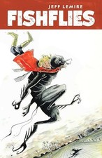 Fishflies by Jeff Lemire (hardcover) picture