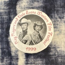Roy Rogers & Dale Evans 1999 Western Film Festival Pinback Button, Movies/TV picture