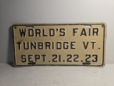 RARE WORLD'S FAIR TUNBRIDGE VT FAIR LICENSE PLATE 1929 - EXCELLENT CONDITION  picture