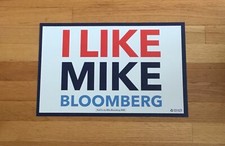 Michael Bloomberg Official 2020 President Campaign Sign Placard I Like Mike picture