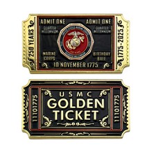 MARINE CORPS 250TH EGA  GOLDEN TICKET  ADMIT ONE  3