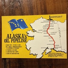 Alaska Postcard - Alaska’s Oil Pipeline picture