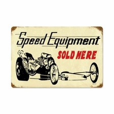 SPEED EQUIPMENT SOLD HERE RACING 18