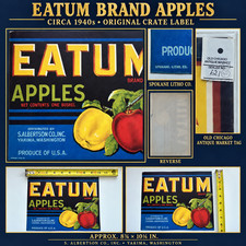 1940s EATUM Apples Crate Label S Albertson Yakima Spokane Litho Original USA picture