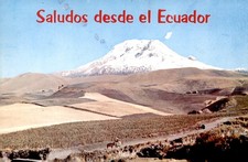 Chimborazo, 'The Sultan of the Andes', Ecuador, S. Am. Postcard picture