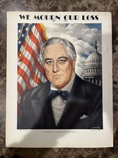 Original 1945 Franklin Delano Roosevelt “We Mourn Our Loss” Litho Print picture